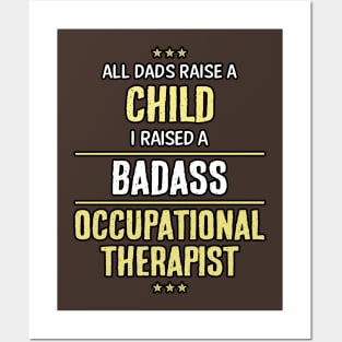 Badass Occupational Therapist Posters and Art